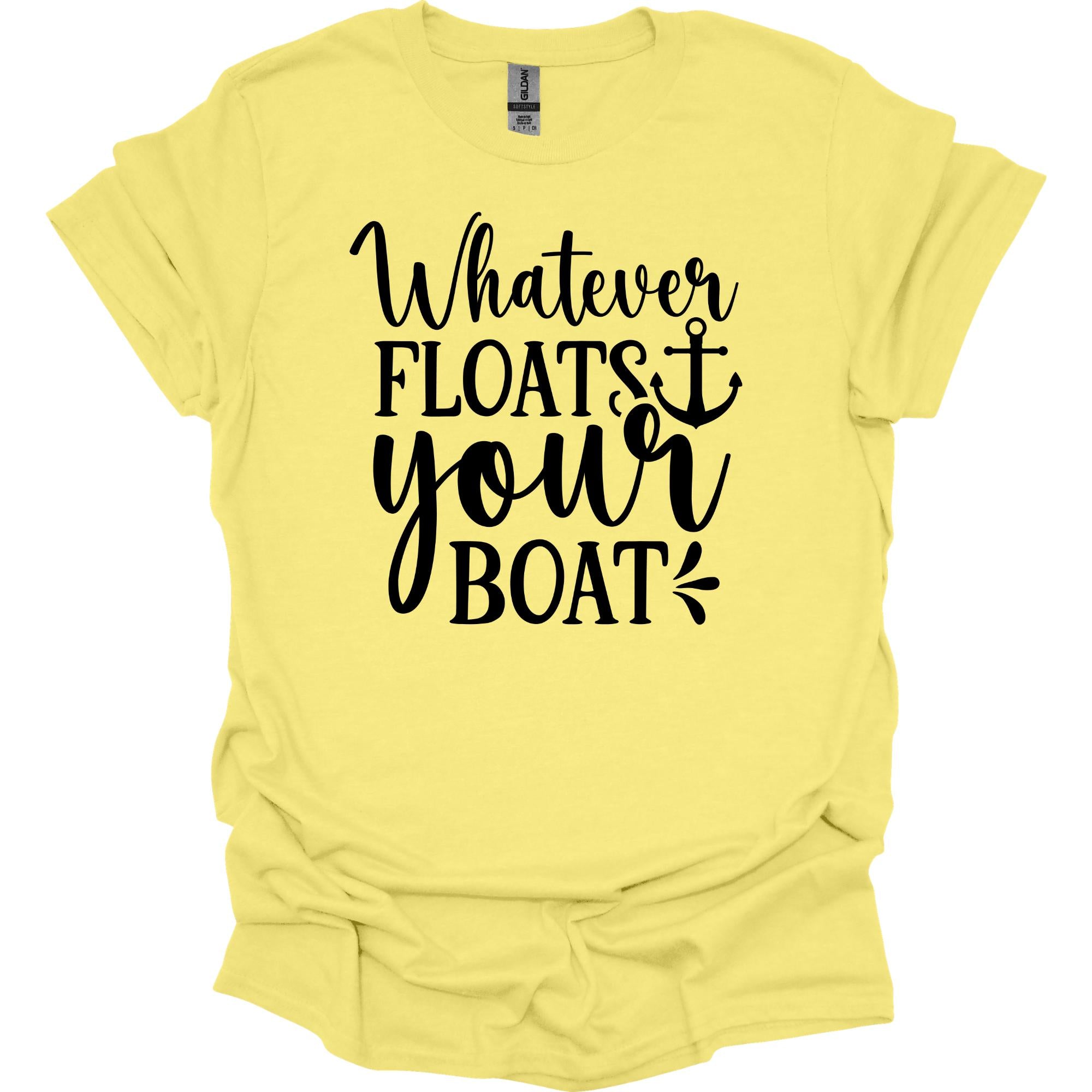 Whatever Floats Your Boat Cruise Shirt