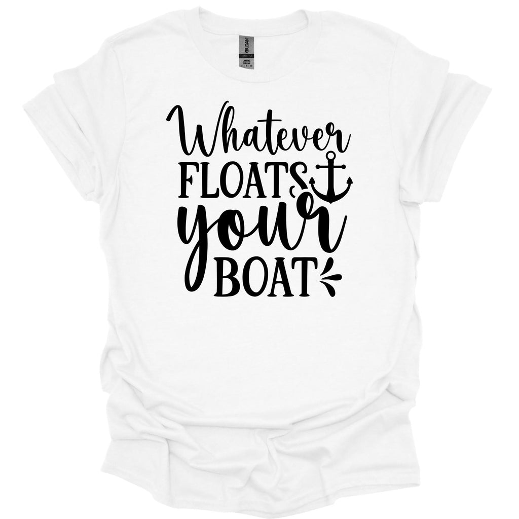 Whatever Floats Your Boat Cruise Shirt