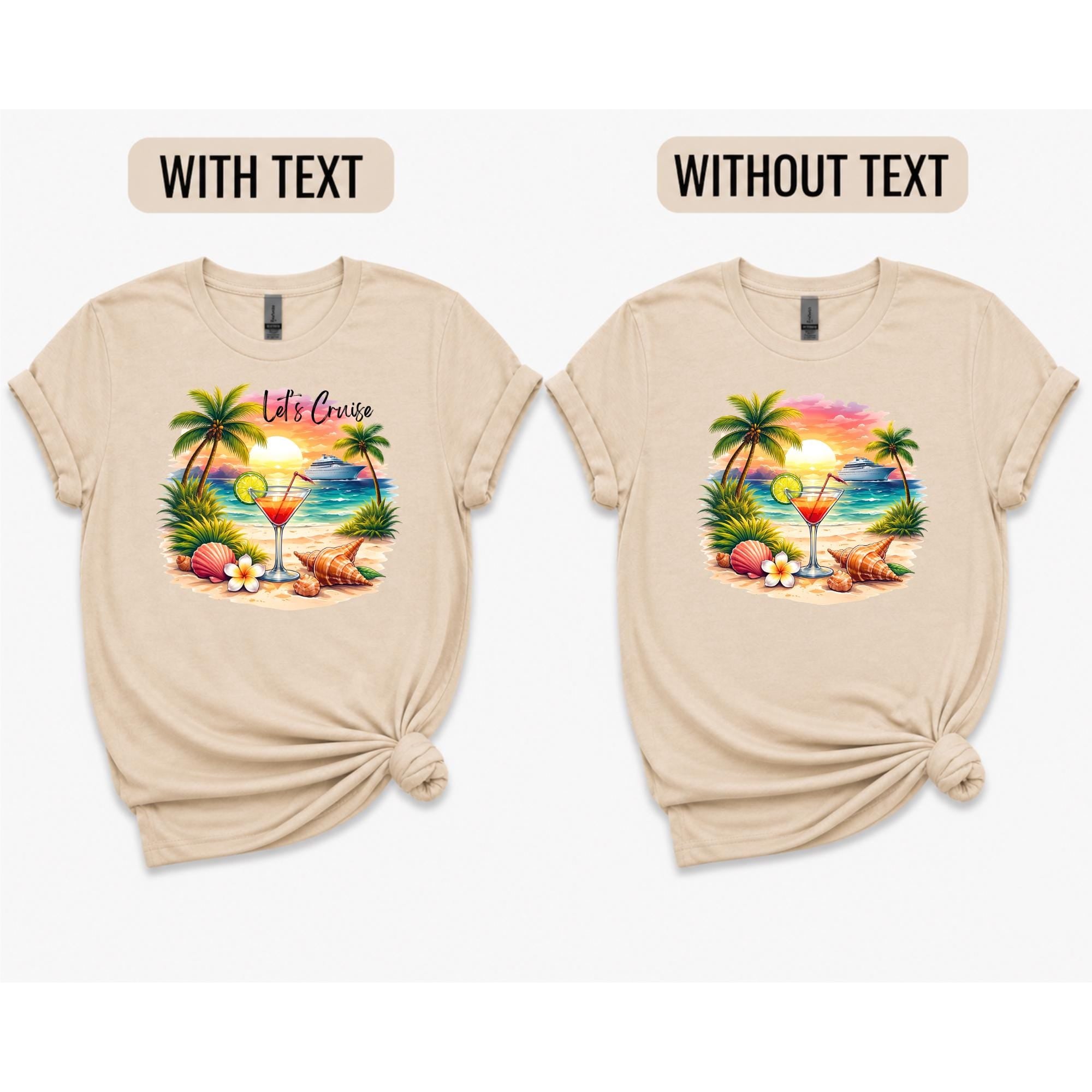 Let's Cruise Girls Trip Shirts