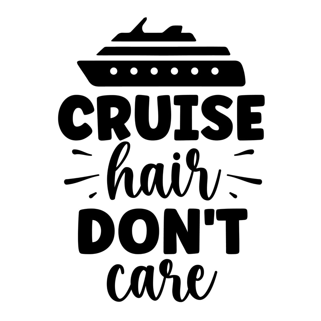 Cruise Hair Don't Care Shirt