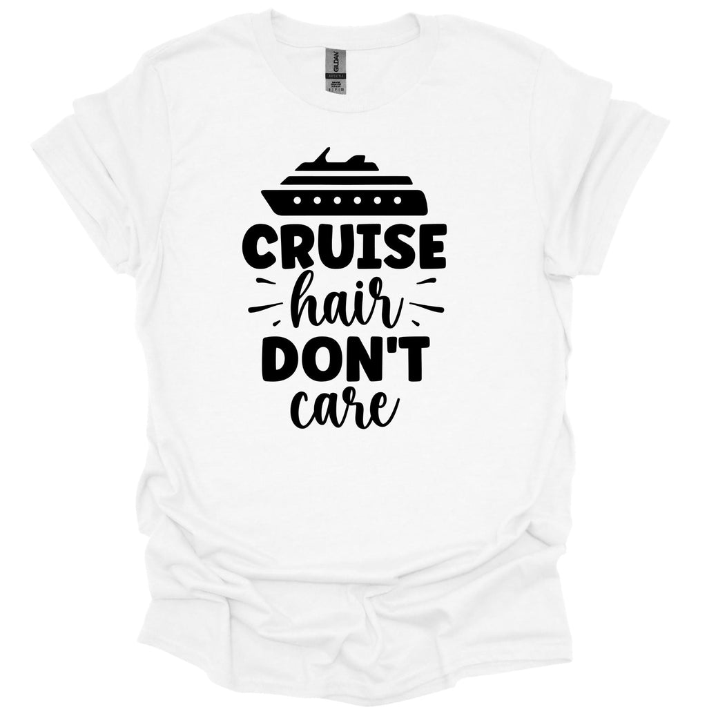 Cruise Hair Don't Care Shirt