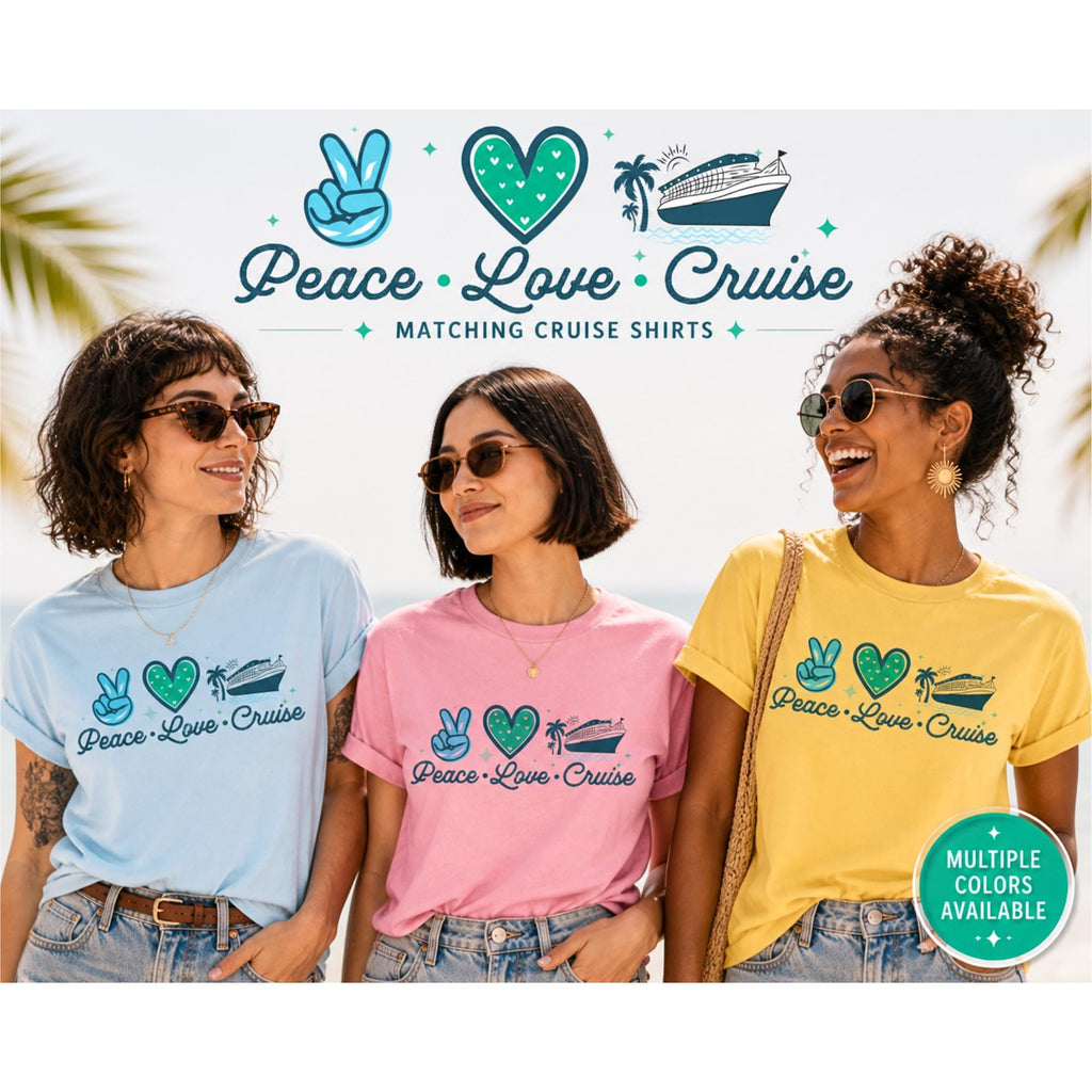 Peace Love Cruise Shirt