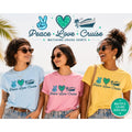 Peace Love Cruise Shirt
