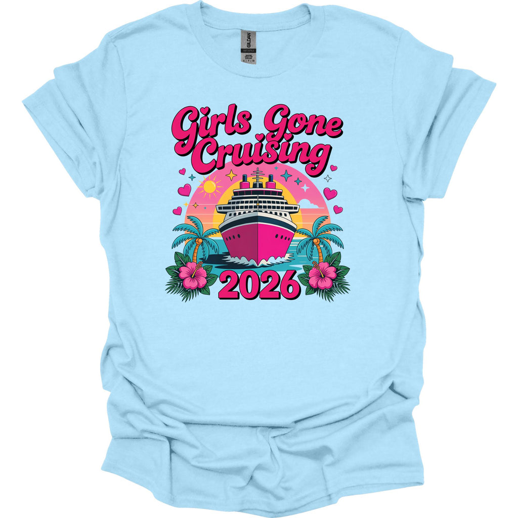 Girls Gone Cruising 2026 Shirt