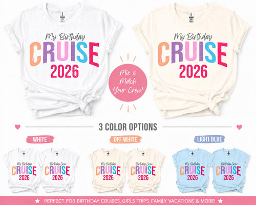 Birthday Cruise Shirt 2026