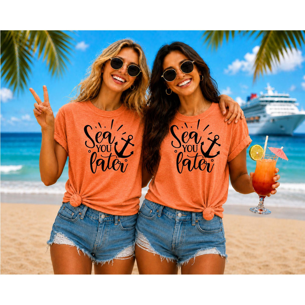 Sea You Later Cruise Shirt