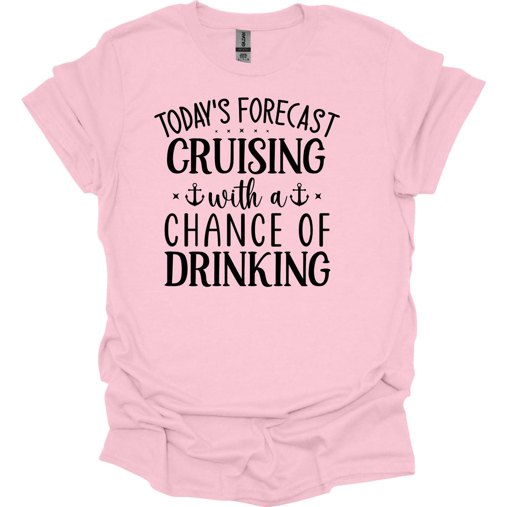 Cruising Forecast Drinking Tee