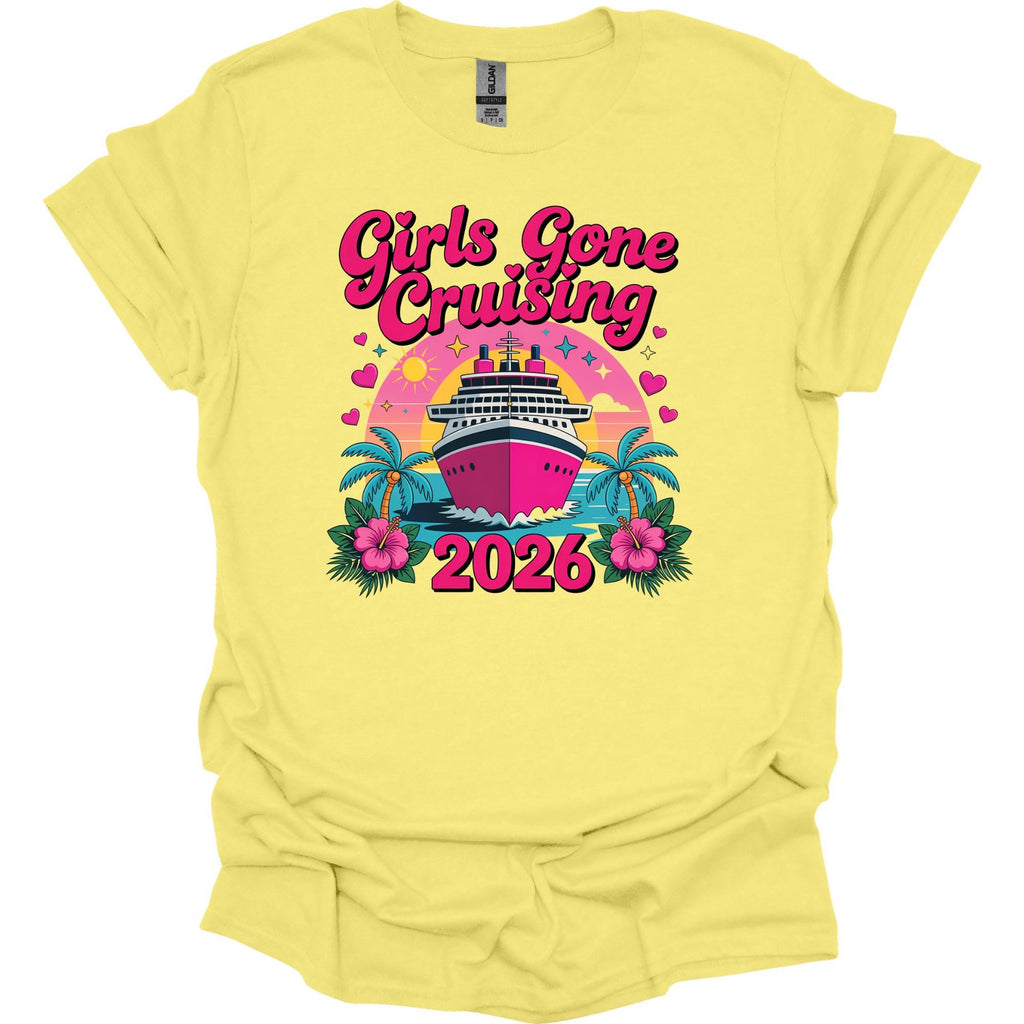 Girls Gone Cruising 2026 Shirt