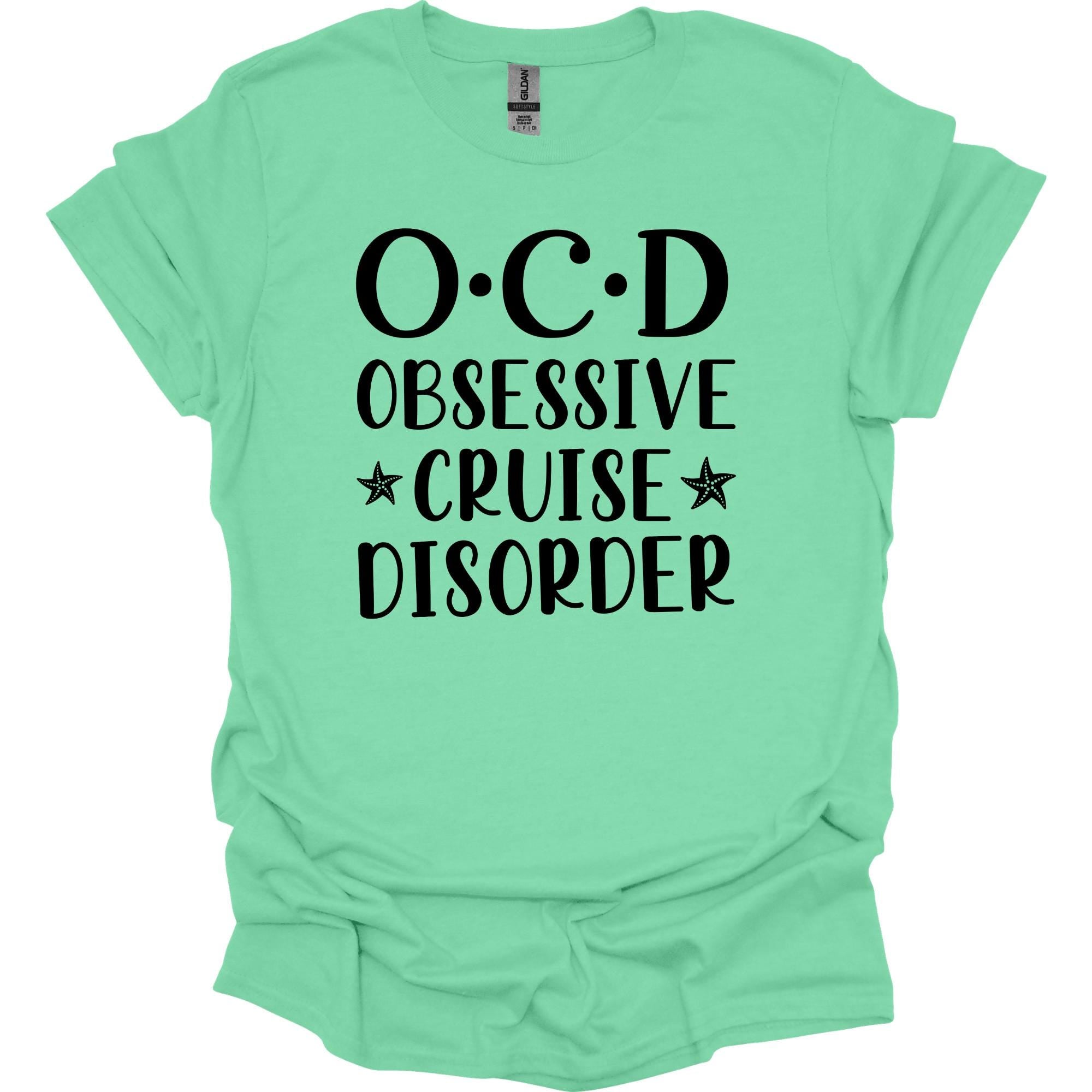 OCD Obsessive Cruise Disorder Shirt
