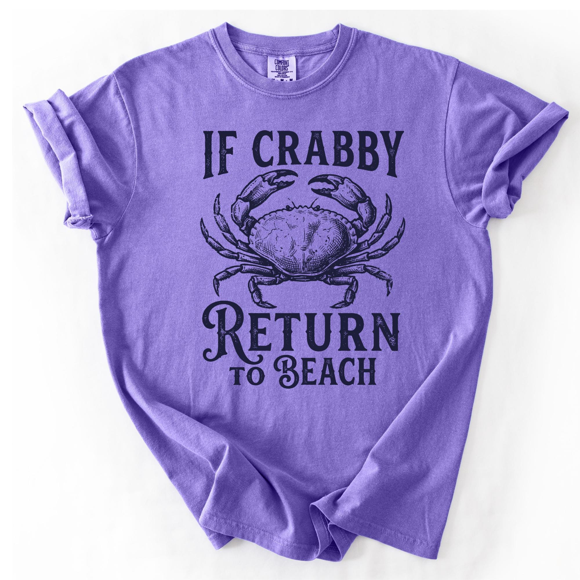 Crabby Return to Beach Shirt
