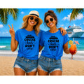 Cruise Hair Don't Care Shirt