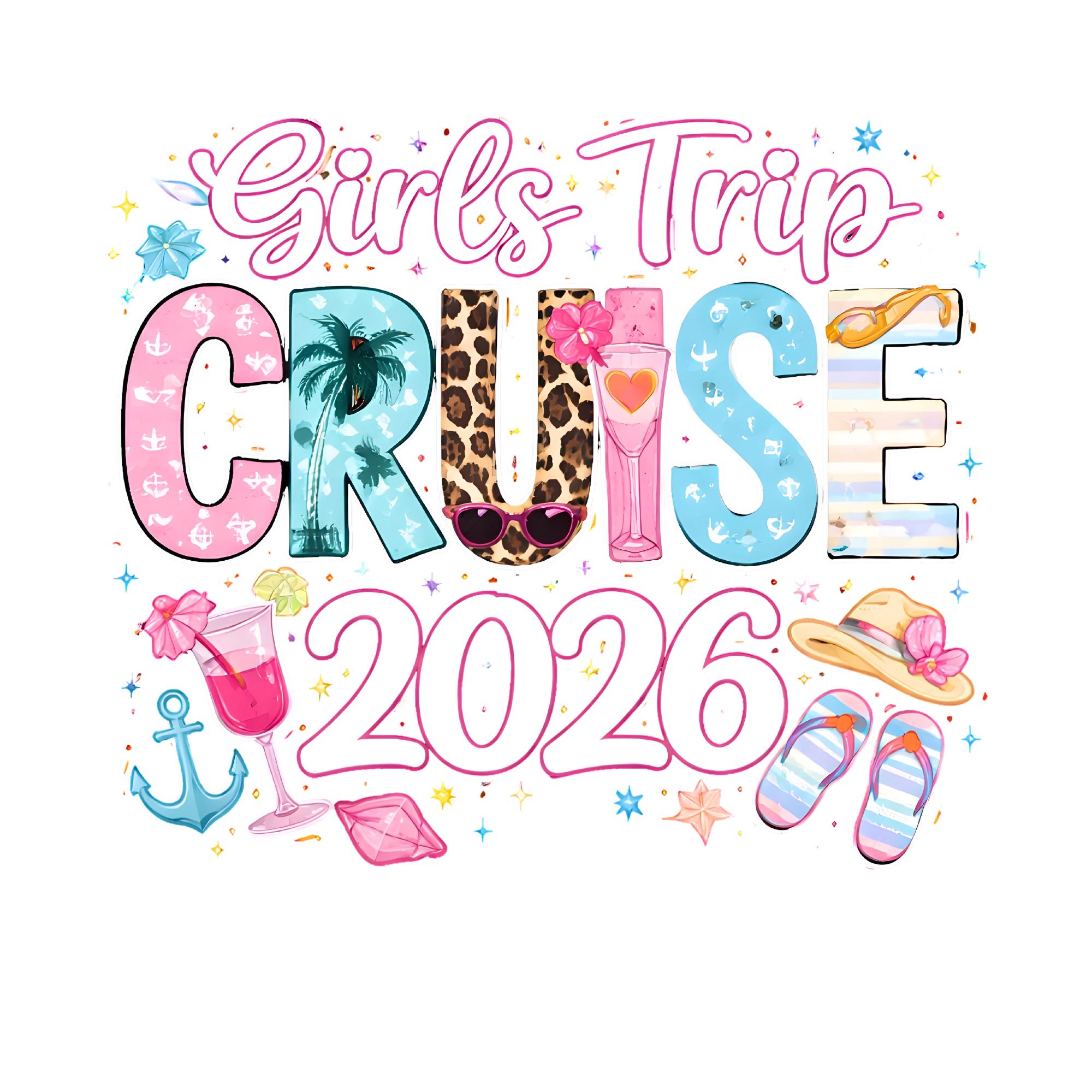 Girls Trip Cruise 2026 Shirt