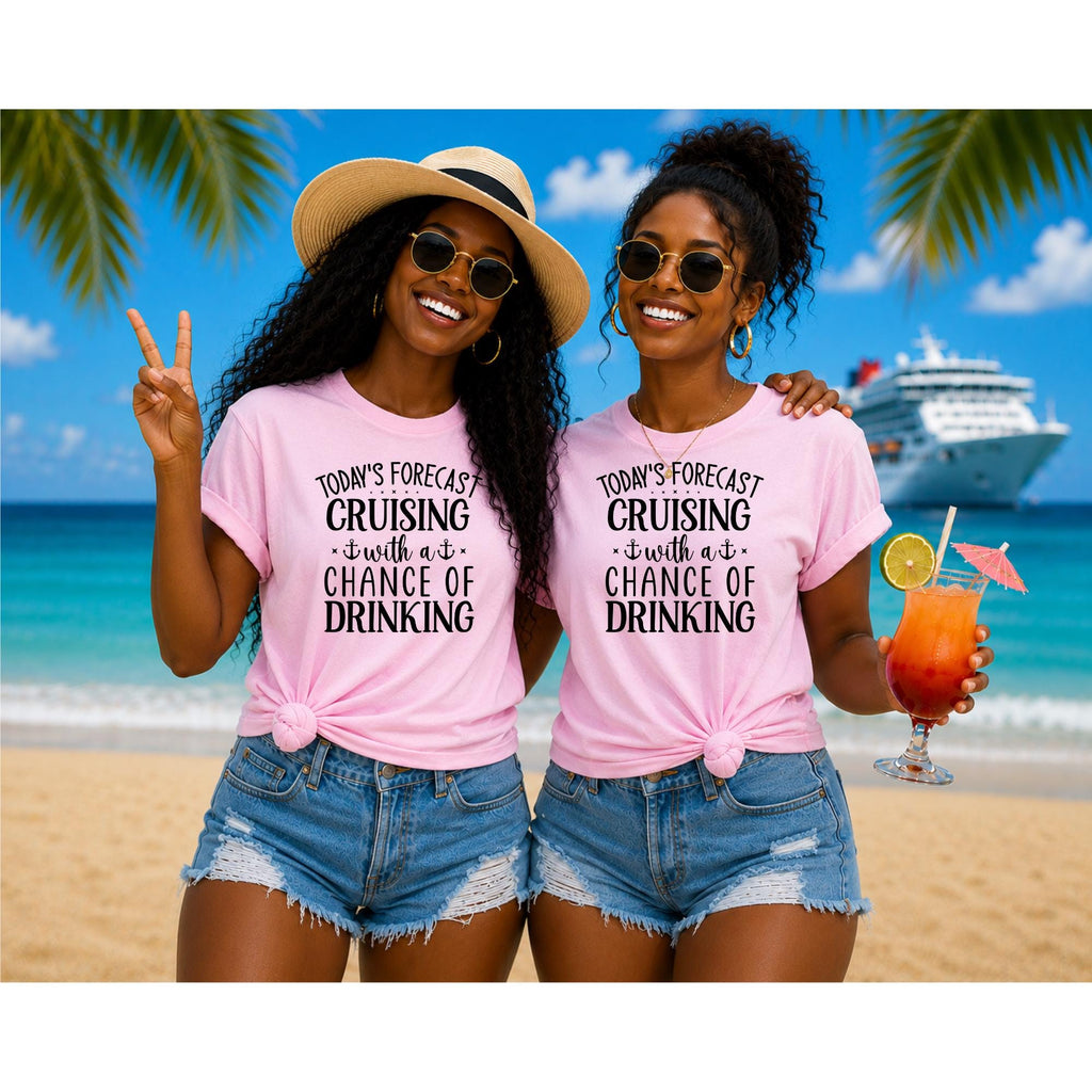 Cruising Forecast Drinking Tee