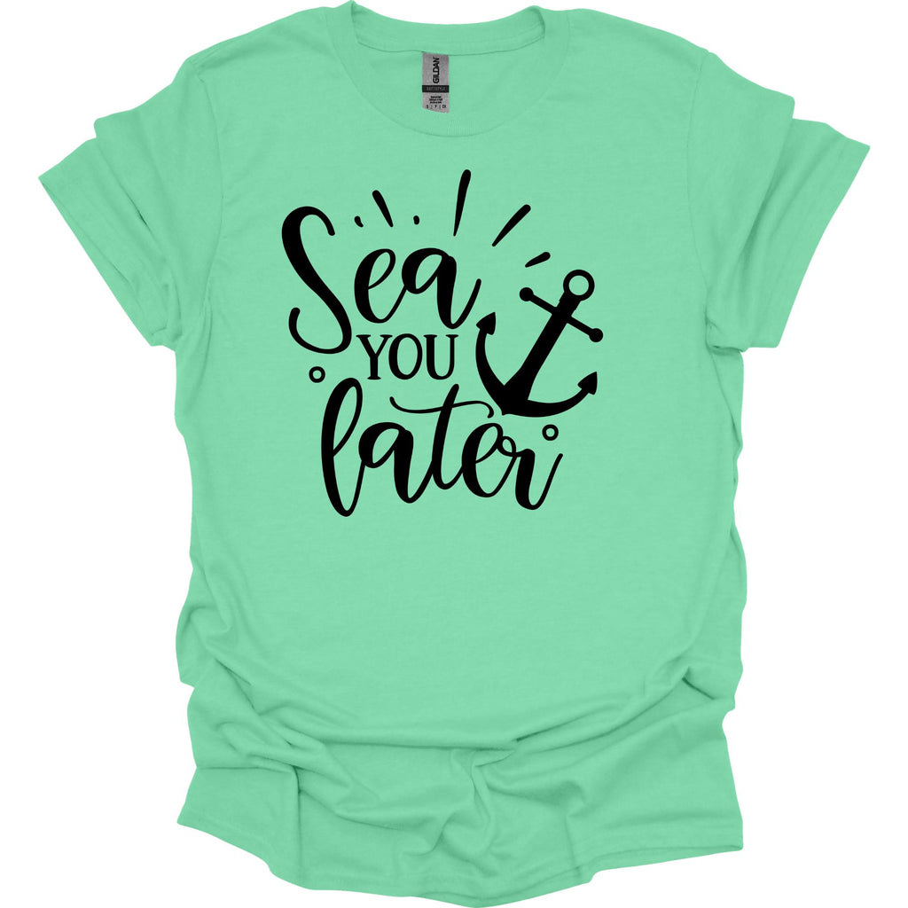 Sea You Later Cruise Shirt