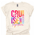 Cruise Making Memories Together Vacation Tee