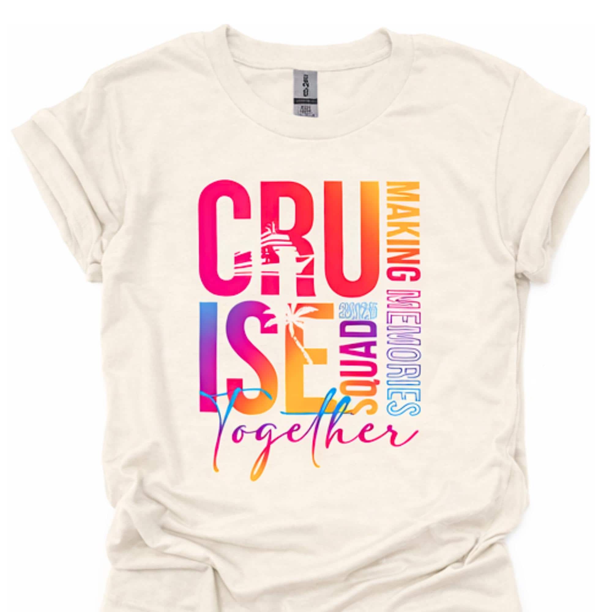 Cruise Making Memories Together Vacation Tee